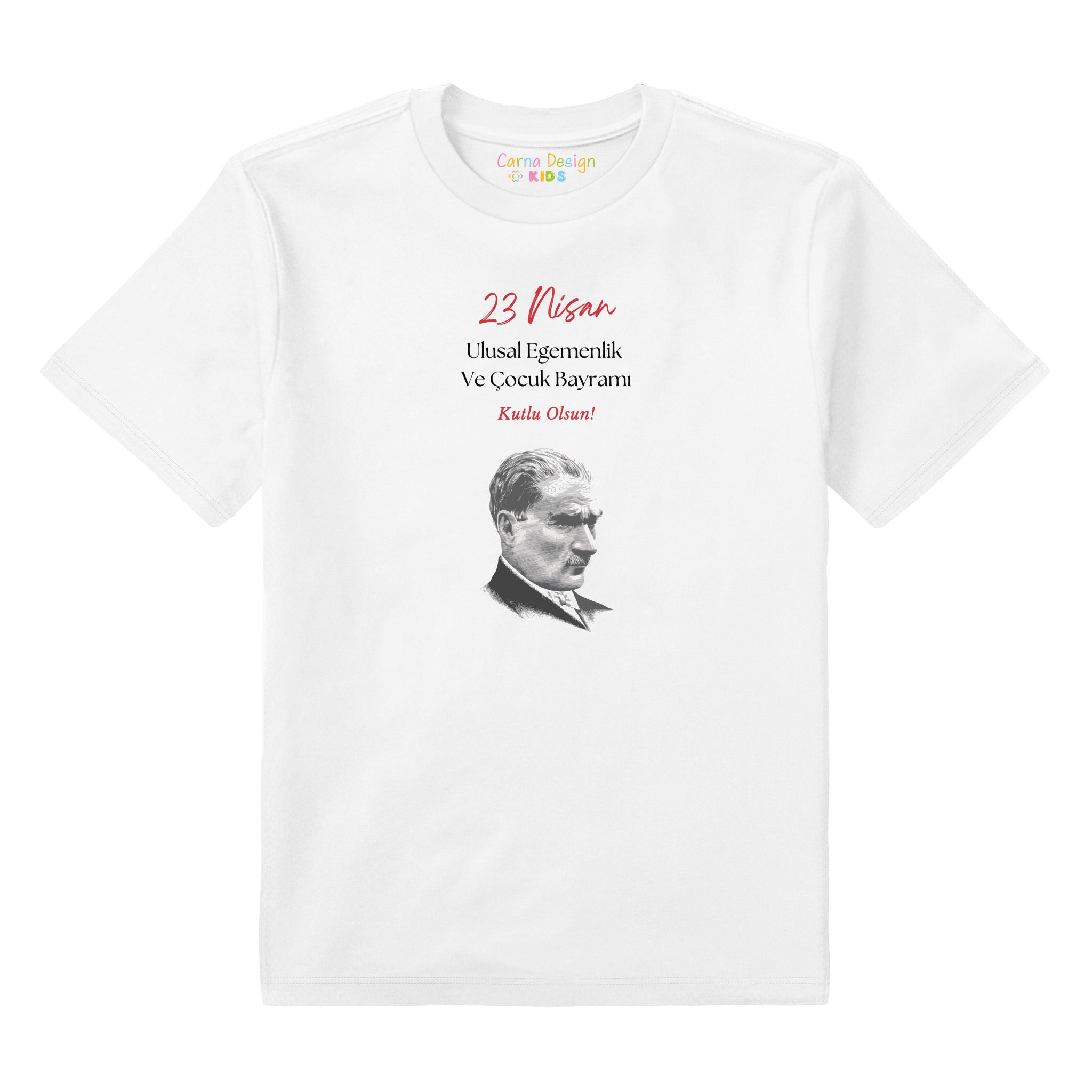 23 Nisan Atatürk  - Çocuk T-Shirt
