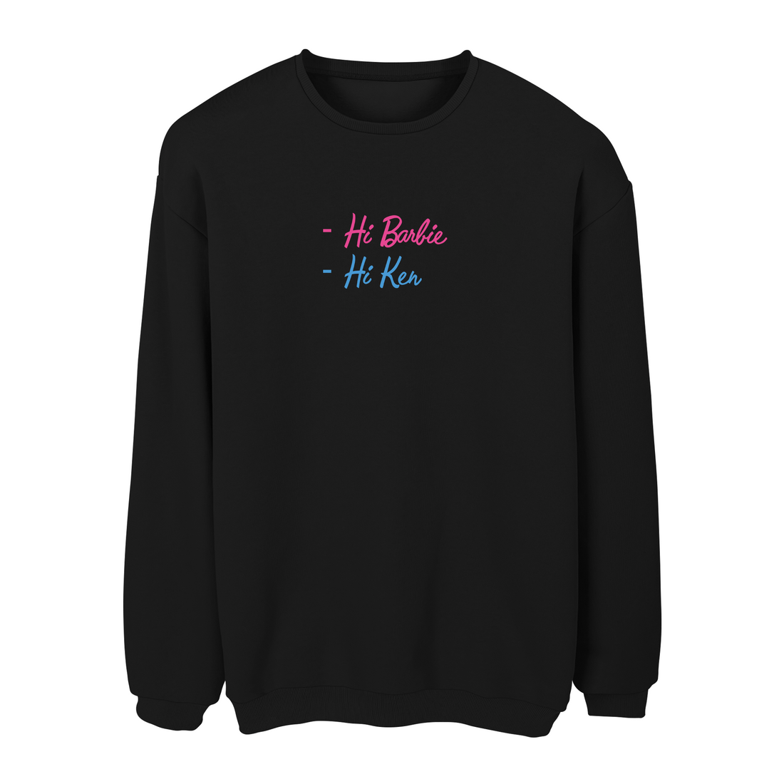 Hi Barbie Hi Ken - Sweatshirt