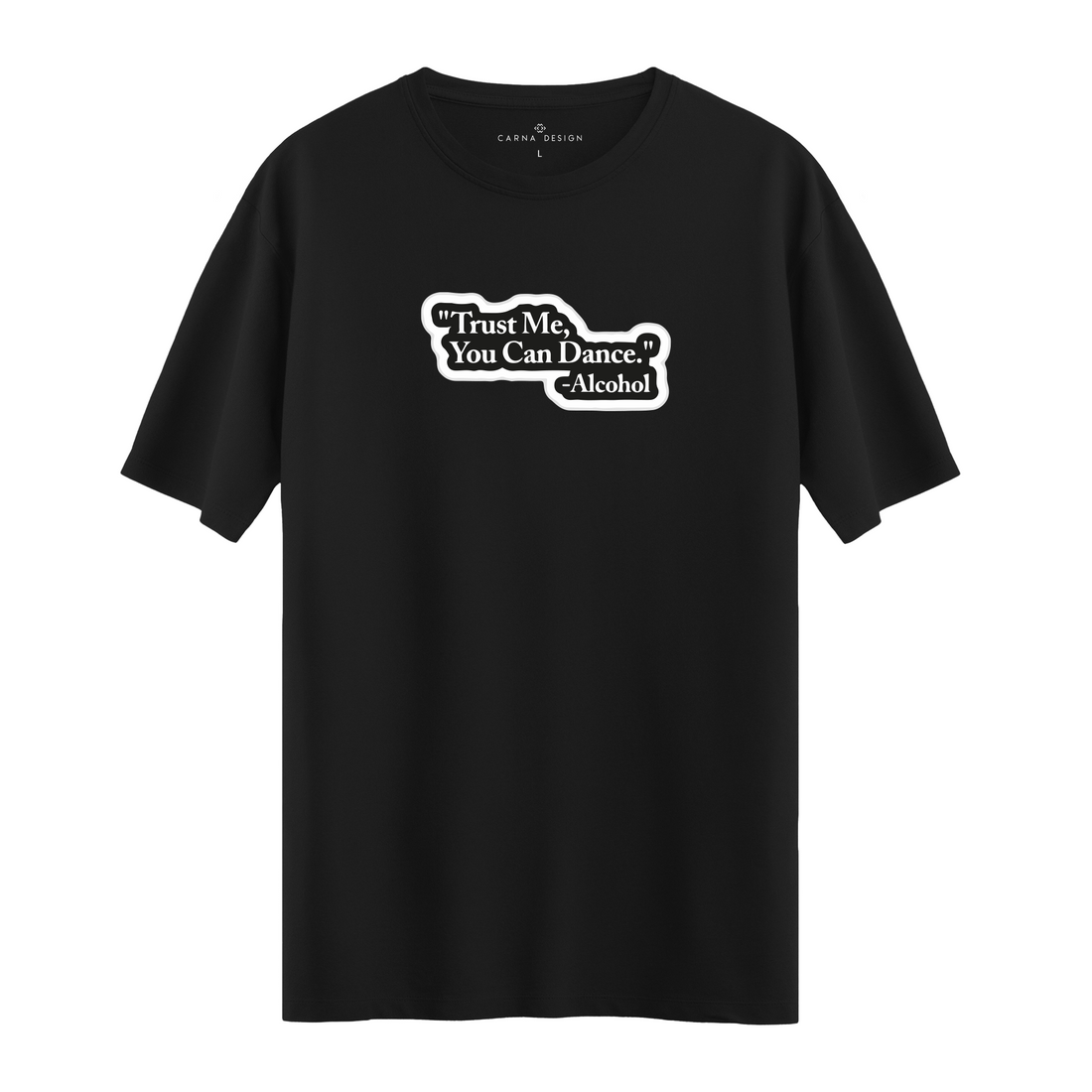 Trust Me - Oversize T-shirt