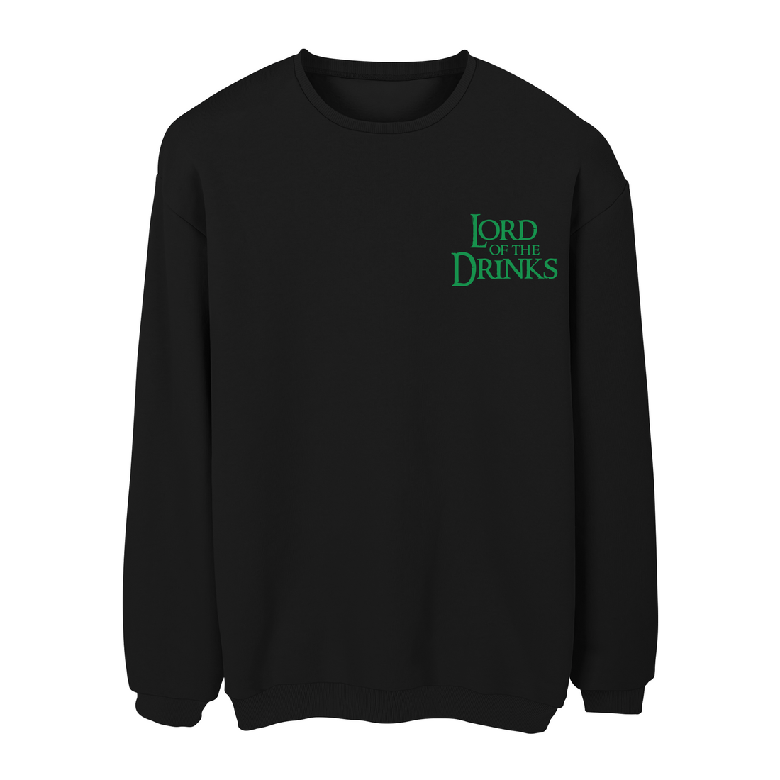 Lord Of The Drinks - Sweatshirt