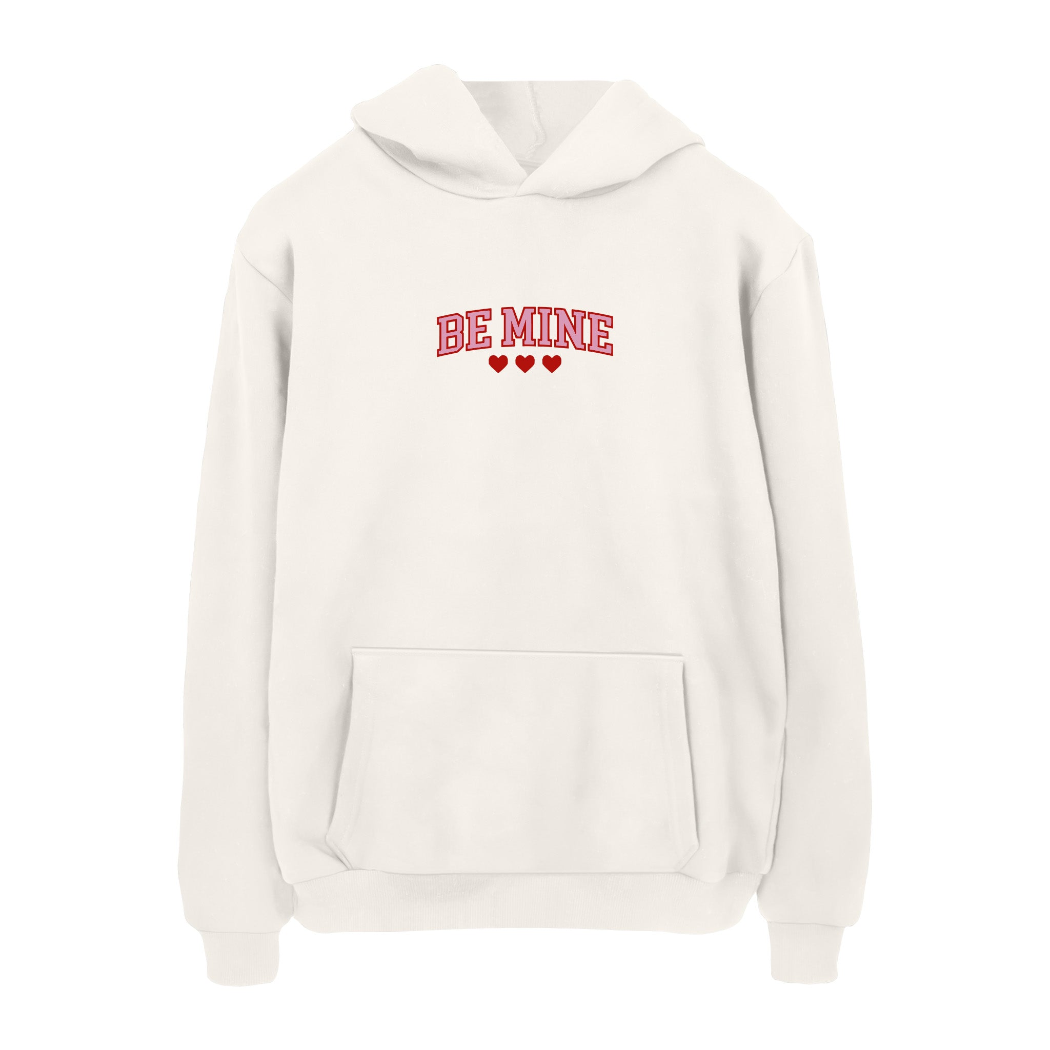 Be Mine 2 - Hoodie