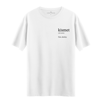 Kısmet - Oversize T-shirt