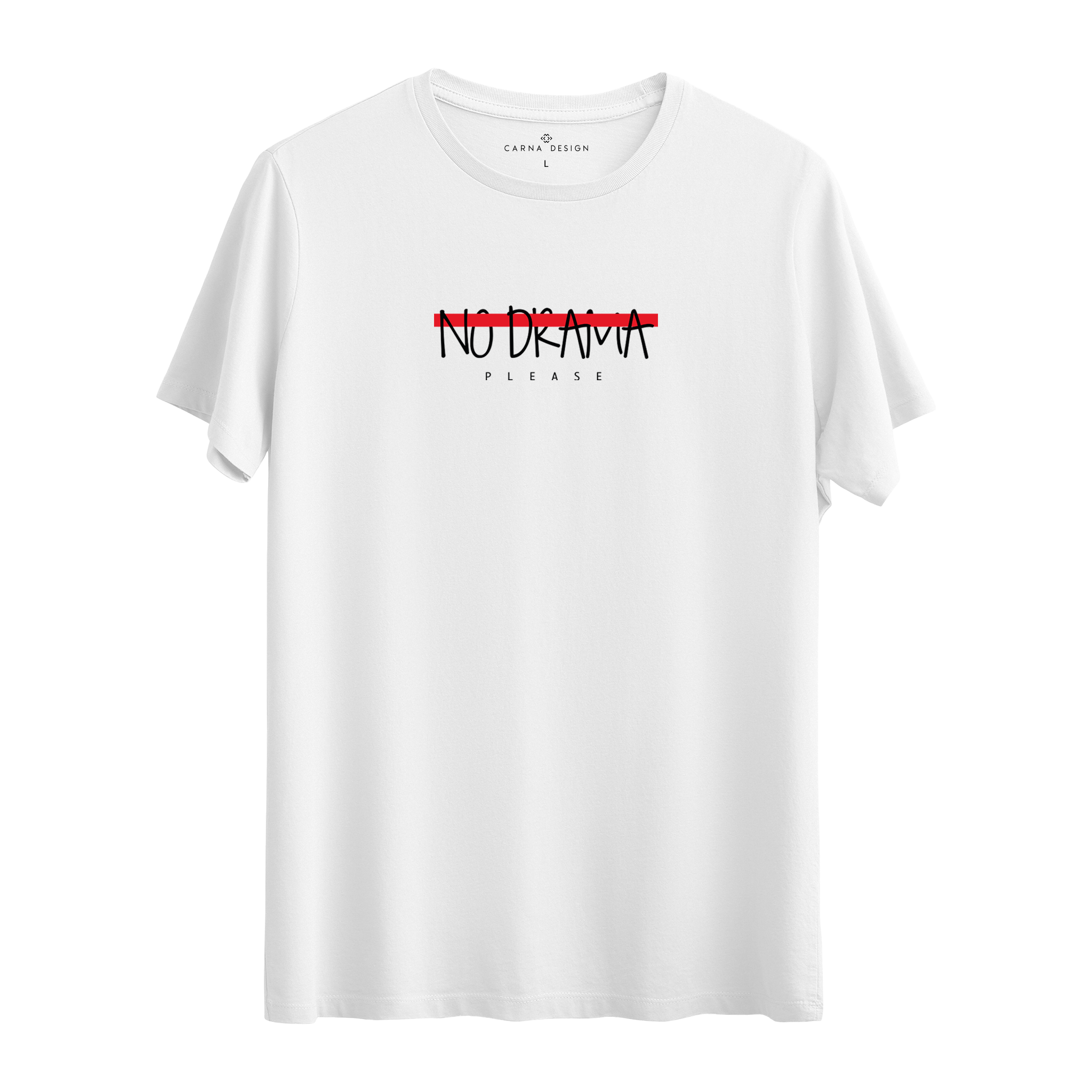 No Drama - Regular T-shirt