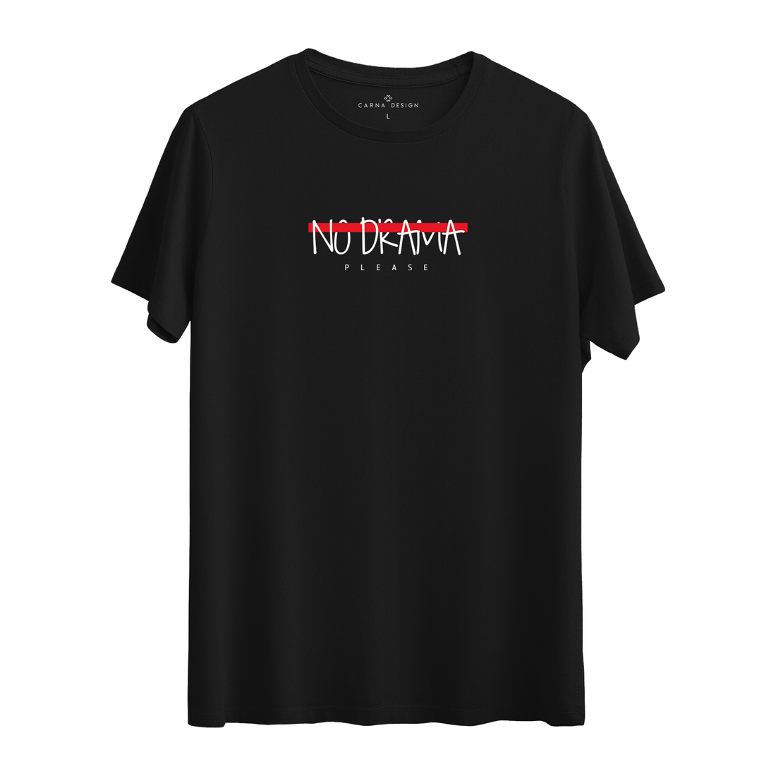 No Drama - Regular T-shirt